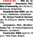  CANCELED — Will be rescheduled — Greenbrier Dist. Men’s Fellowship, Jan. 20, 8 a.m.; Immanuel, Greenbrier. Greenbrie...