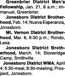  Greenbrier District Men’s Fellowship, Jan. 21, 8 a.m.; Immanuel, Greenbrier. Jonesboro District Brotherhood, Feb. 14...