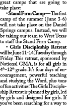 great camps that are going to take place: • Stand Firm Camp — The first camp of the summer (June 3 6) will not take p...
