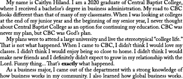  My name is Caitlyn Hiland. I am a 2020 graduate of Central Baptist College, where I received a bachelor’s degree in ...
