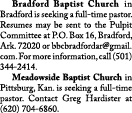  Bradford Baptist Church in Bradford is seeking a full-time pastor  Resumes may be sent to the Pulpit Committee at P    