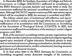  In December 2022, the Southern Association of Colleges and Schools Commission on Colleges (SACSCOC) reaffirmed its a...