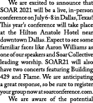  We are excited to announce that SOAR 2021 will be a live, in-person conference on July 6-8 in Dallas, Texas  This ye   