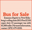 Bus for Sale Emmaus Baptist in New Edinburg is selling their 2013 Ford E350 super duty 15 passenger van with 81,000 m...