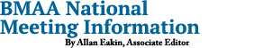 BMAA National Meeting Information By Allan Eakin, Associate Editor