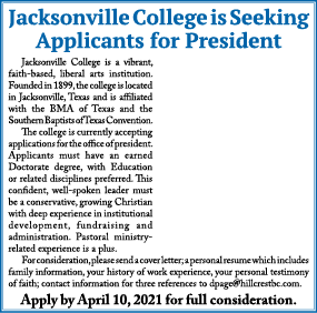 Jacksonville College is Seeking Applicants for President  Jacksonville College is a vibrant, faith-based, liberal art   
