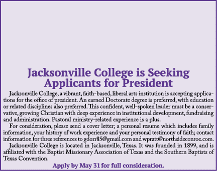 Jacksonville College is Seeking Applicants for President Jacksonville College, a vibrant, faith based, liberal arts i...