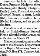  Survivors include: his wife, Donna Ferguson Hudgens; three children, John (Kristy) Hudgens, Emily (Travis) Price and...