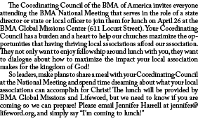  The Coordinating Council of the BMA of America invites everyone attending the BMA National Meeting that serves in th...