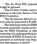 BMA FOUNDATION   That the Fiscal 2023 proposed budget be approved    That Dr  Steve Crawley stand as nominee as execu   