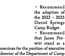DANIEL SPRINGS CAMP   Recommend the adoption of the 2022   2023 Daniel Springs Camp Budget    Recommend that Jason Pr   