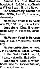  Central Ark. Dist. Brotherhood; April 15, 6:30 p.m.; Church at Willow Beach, N. Little Rock. 85th Anniversary; Green...