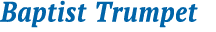 Baptist Trumpet