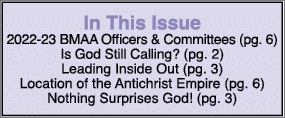 In This Issue 2022-23 BMAA Officers & Committees (pg  6) Is God Still Calling  (pg  2) Leading Inside Out (pg  3) Loc   