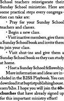 School teachers reinvigorate their Sunday School ministries. Here are some practical steps every congregation can tak...