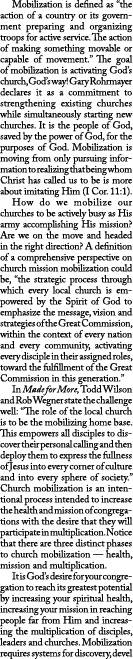  Mobilization is defined as “the action of a country or its government preparing and organizing troops for active ser...