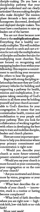 disciple-making. Do you have a discipleship pathway that your people understand and can clearly articulate? Are you m...