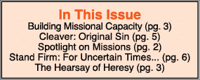 In This Issue Building Missional Capacity (pg. 3) Cleaver: Original Sin (pg. 5) Spotlight on Missions (pg. 2) Stand F...